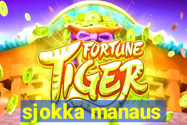 sjokka manaus